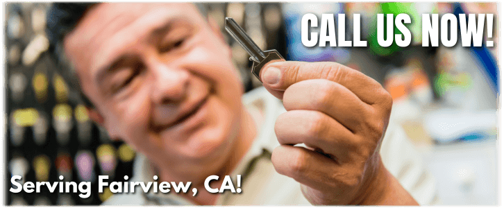 Locksmith Fairview CA